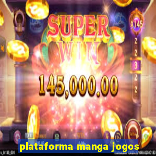 plataforma manga jogos