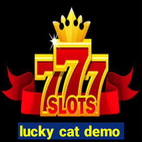 lucky cat demo