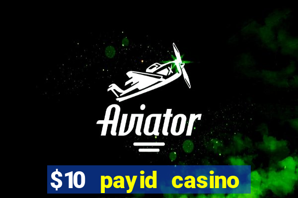 $10 payid casino no deposit bonus australia