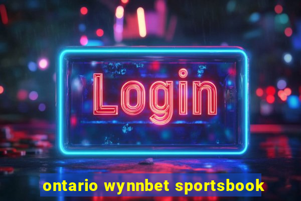 ontario wynnbet sportsbook