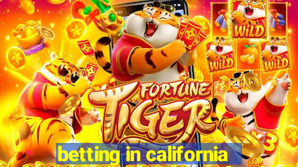 betting in california