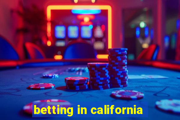 betting in california