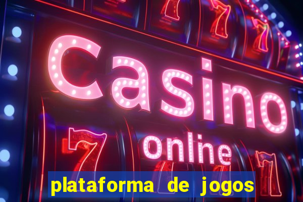 plataforma de jogos de aposta para ganhar dinheiro