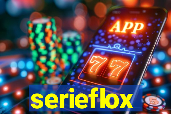 serieflox