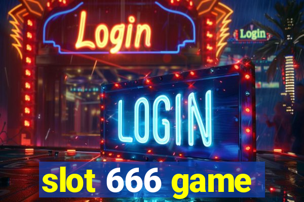 slot 666 game