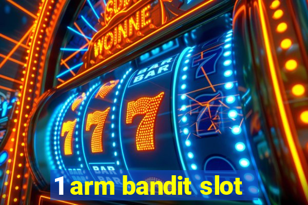 1 arm bandit slot