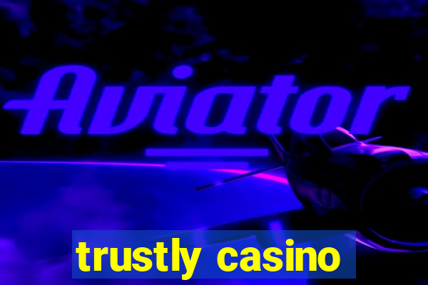 trustly casino