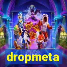 dropmeta