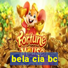 bela cia bc