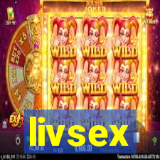 livsex