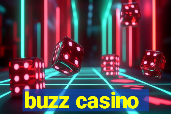 buzz casino