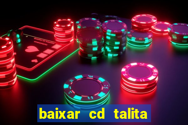 baixar cd talita santos vida vazia