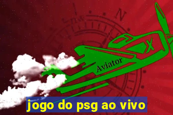 jogo do psg ao vivo