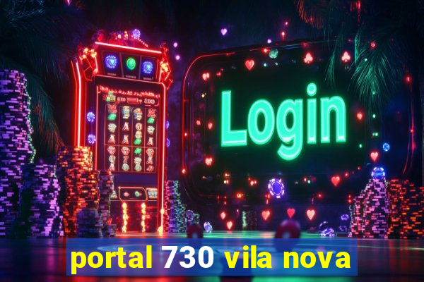 portal 730 vila nova