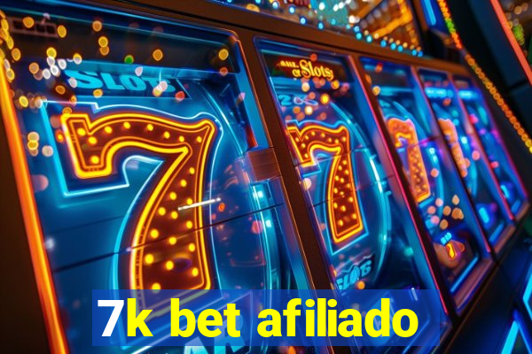 7k bet afiliado