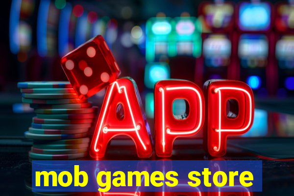 mob games store