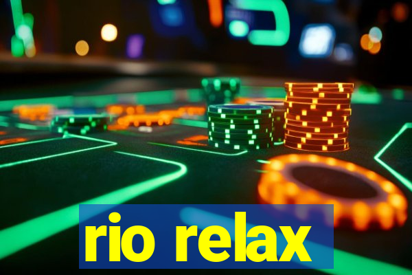 rio relax