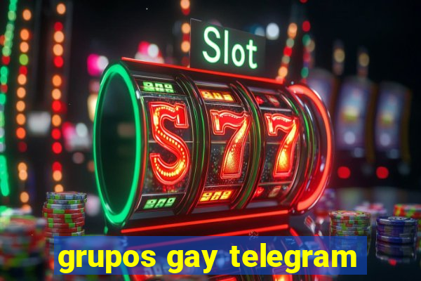 grupos gay telegram