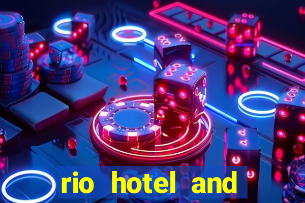 rio hotel and casino address