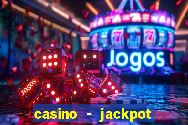 casino - jackpot hot game