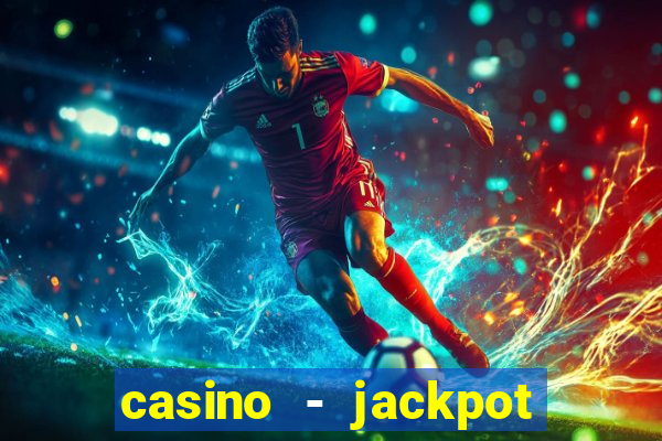 casino - jackpot hot game