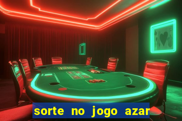 sorte no jogo azar no amor livro