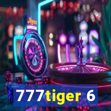 777tiger 6