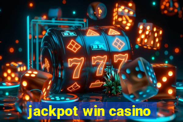 jackpot win casino