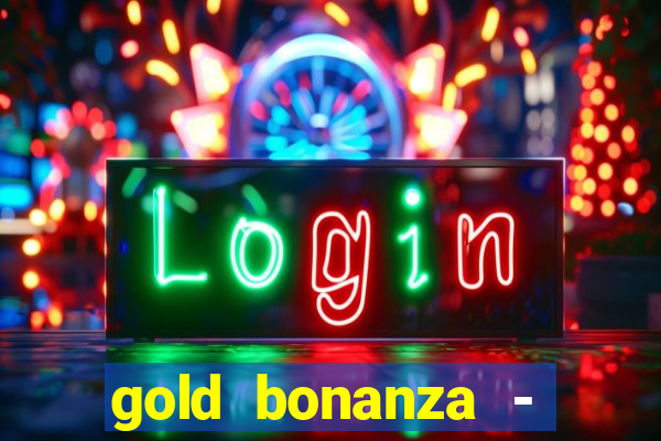 gold bonanza - vegas slots