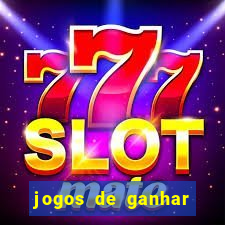 jogos de ganhar dinheiro slots