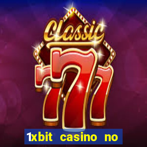 1xbit casino no deposit bonus codes