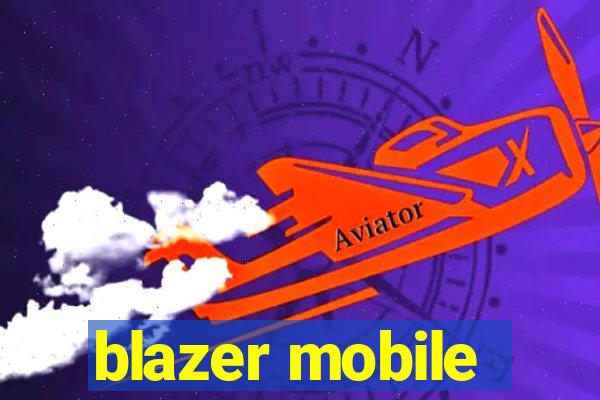 blazer mobile