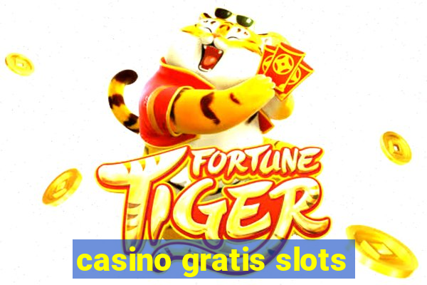 casino gratis slots