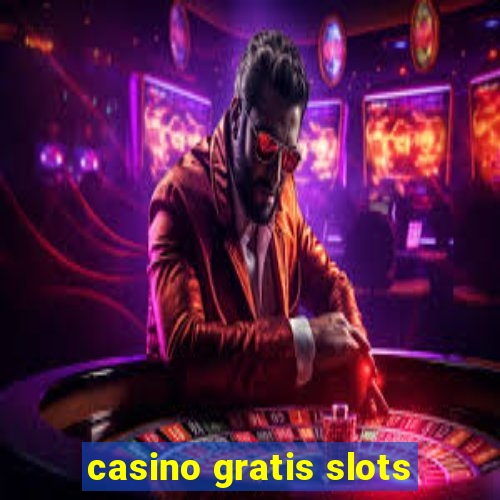 casino gratis slots