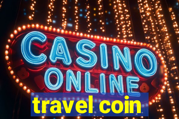 travel coin