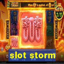 slot storm