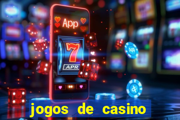 jogos de casino com bonus gratis