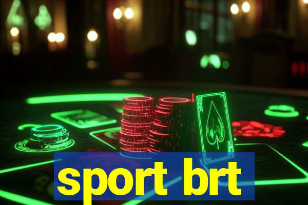 sport brt