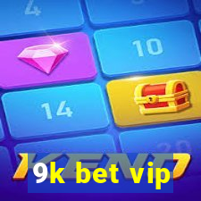 9k bet vip