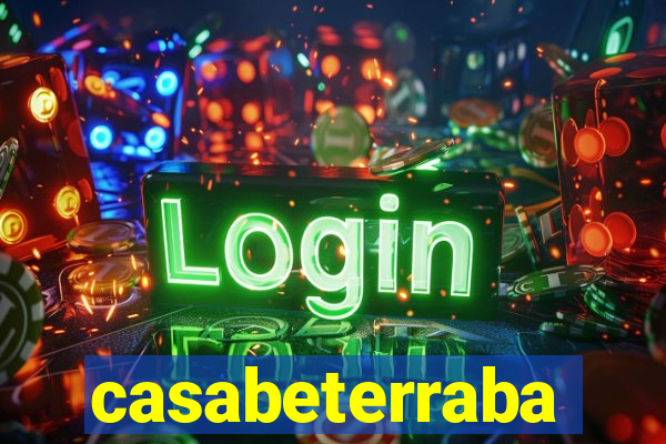 casabeterraba