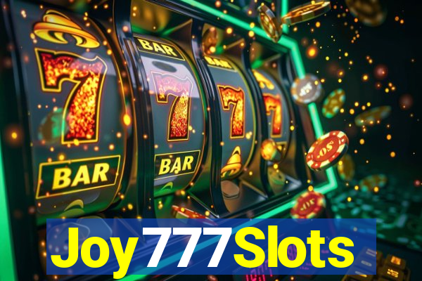 Joy777Slots