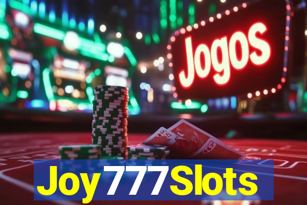 Joy777Slots