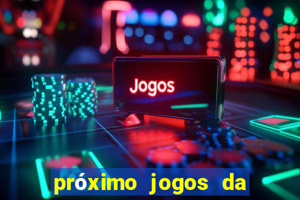 próximo jogos da série c