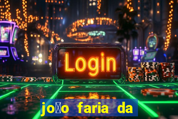 jo茫o faria da silva fortuna