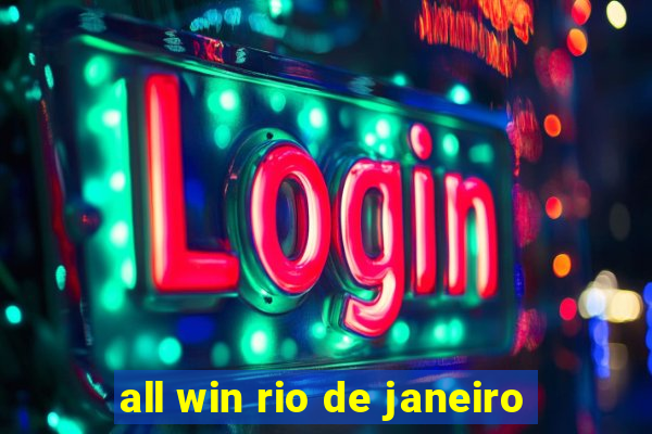 all win rio de janeiro