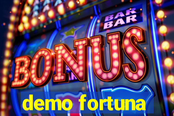 demo fortuna