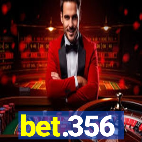 bet.356