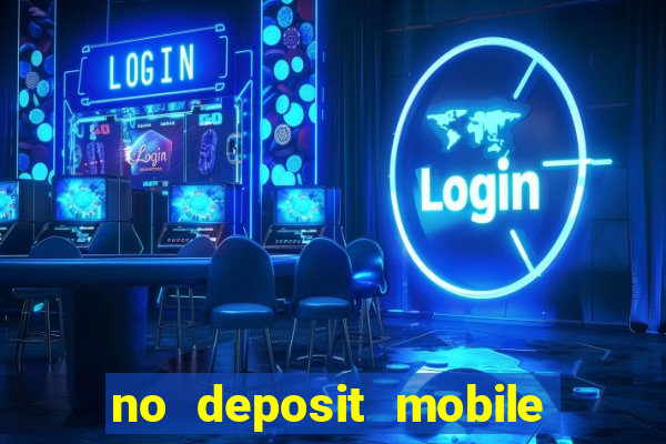 no deposit mobile casino bonus uk