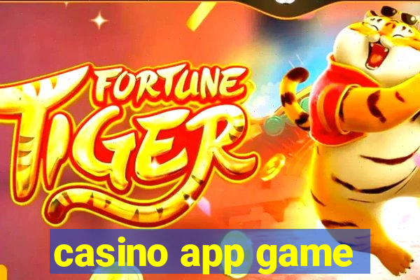 casino app game