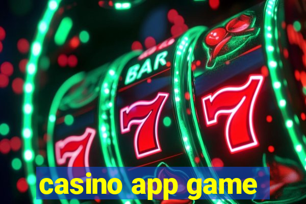 casino app game